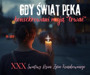 Proroctwo obecności: życie konsekrowane tam, gdzie godność jest naruszana i wiara jest poddawana próbie